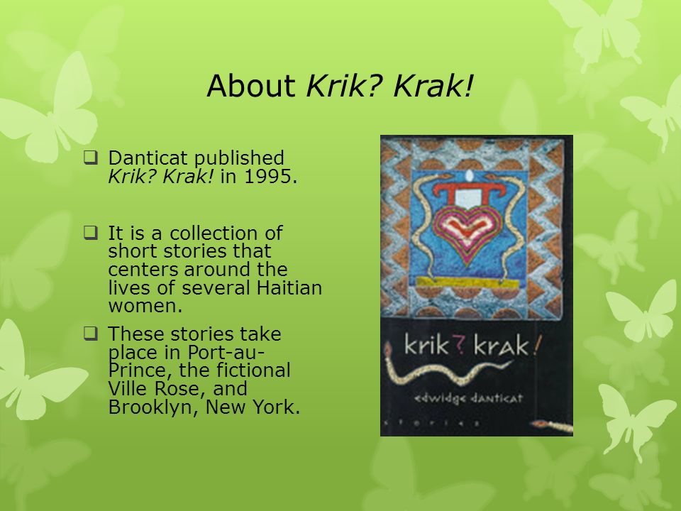 Introduction To Krik Krak Stories About Haiti And Haitian Culture Ppt Download