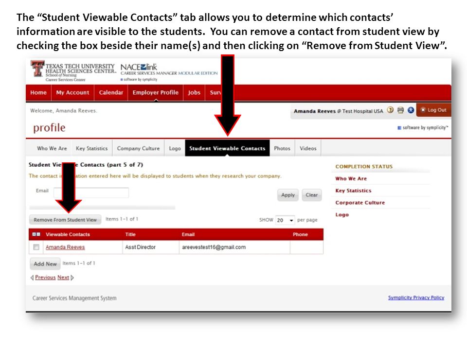 The Student Viewable Contacts tab allows you to determine which contacts’ information are visible to the students.