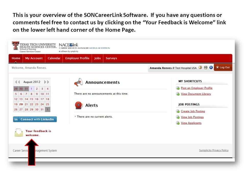 This is your overview of the SONCareerLink Software.