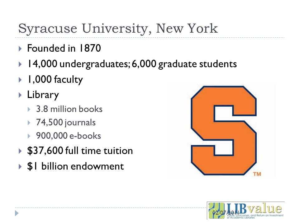 Library Return on Investment SYRACUSE UNIVERSITY Bruce Kingma Dodson