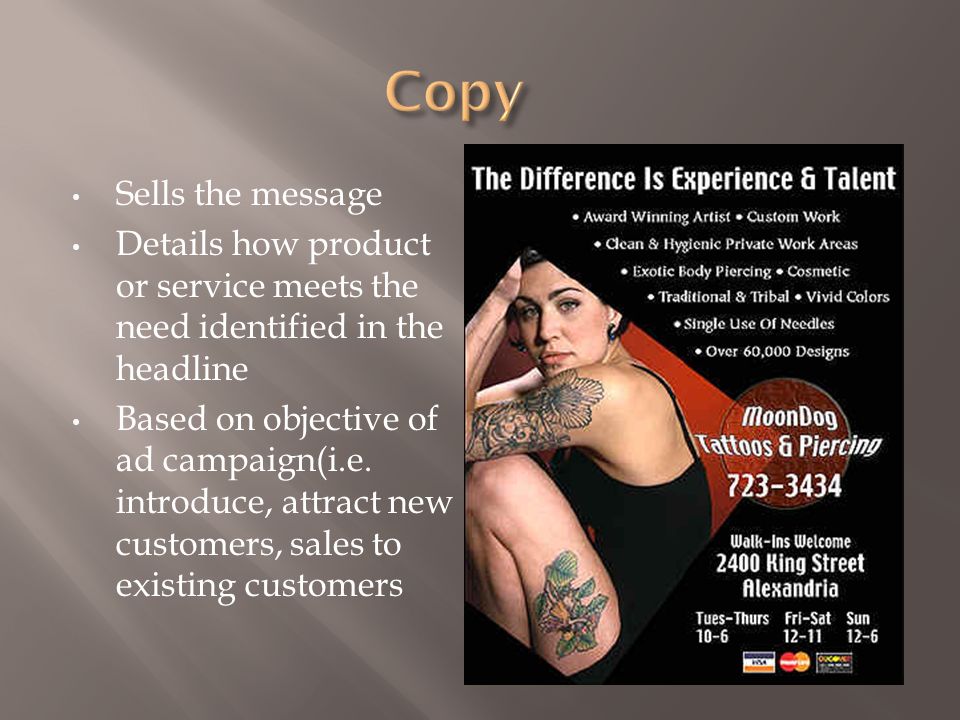 Sells the message Details how product or service meets the need identified in the headline Based on objective of ad campaign(i.e.