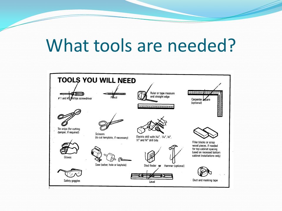What tools are needed