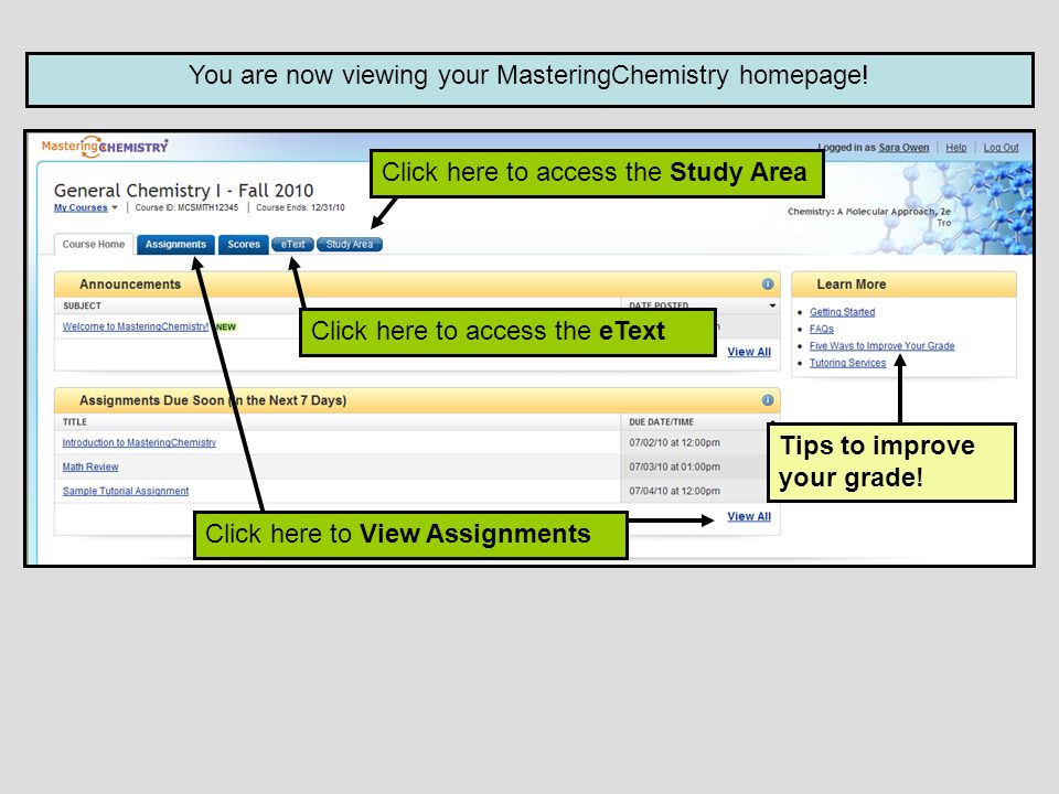 You are now viewing your MasteringChemistry homepage.