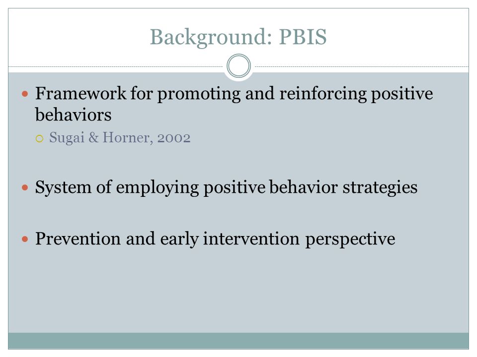 demonstrate strategies for promoting positive behaviour