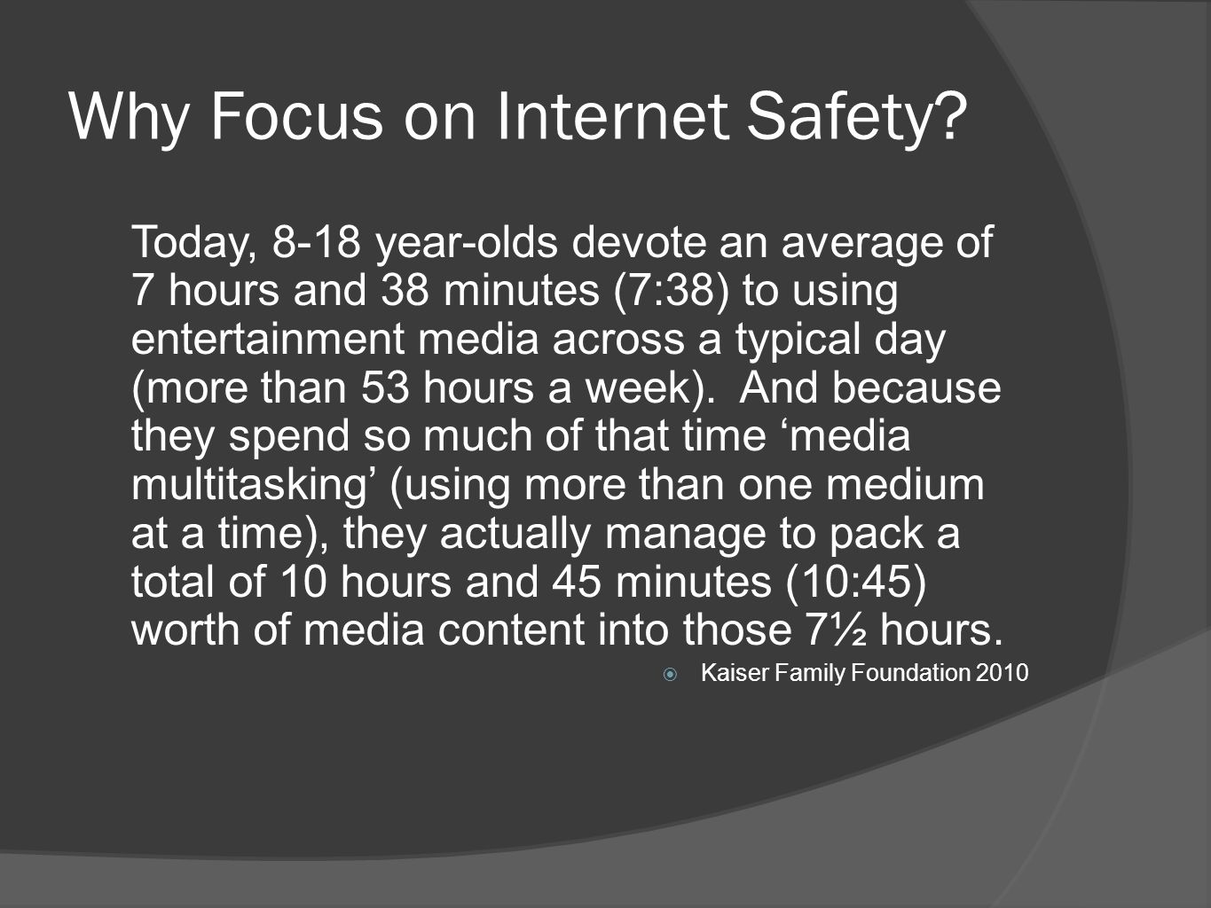 Why Focus on Internet Safety.