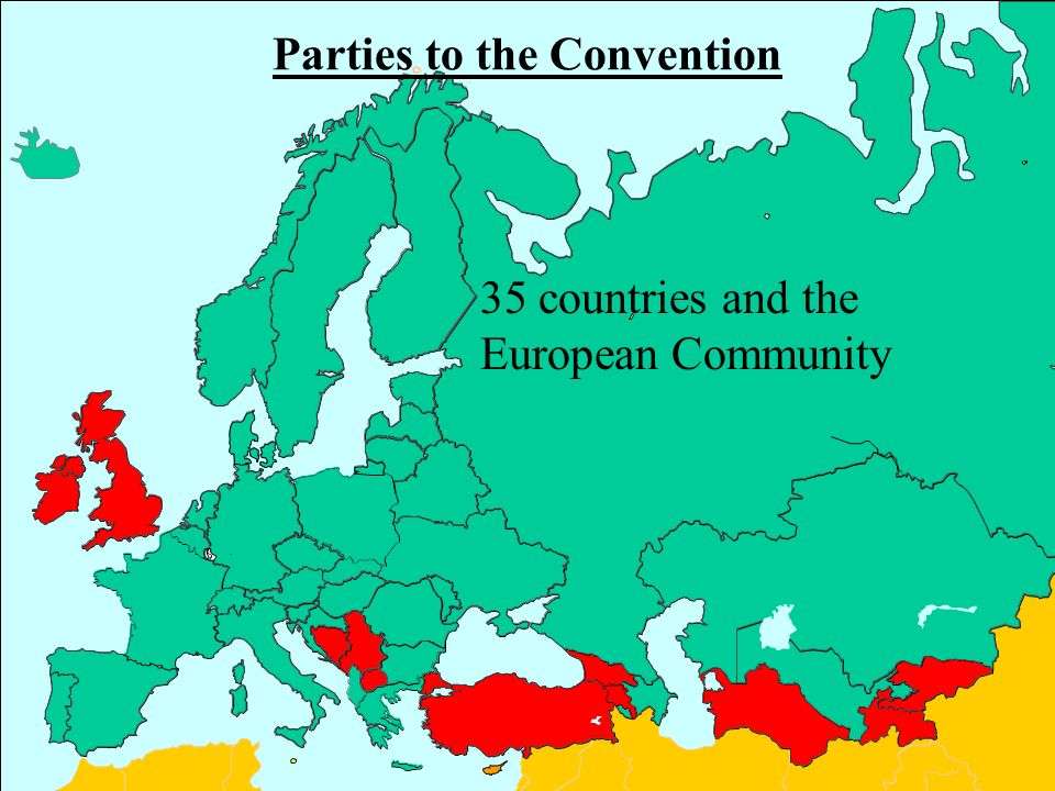 Parties to the Convention 35 countries and the European Community