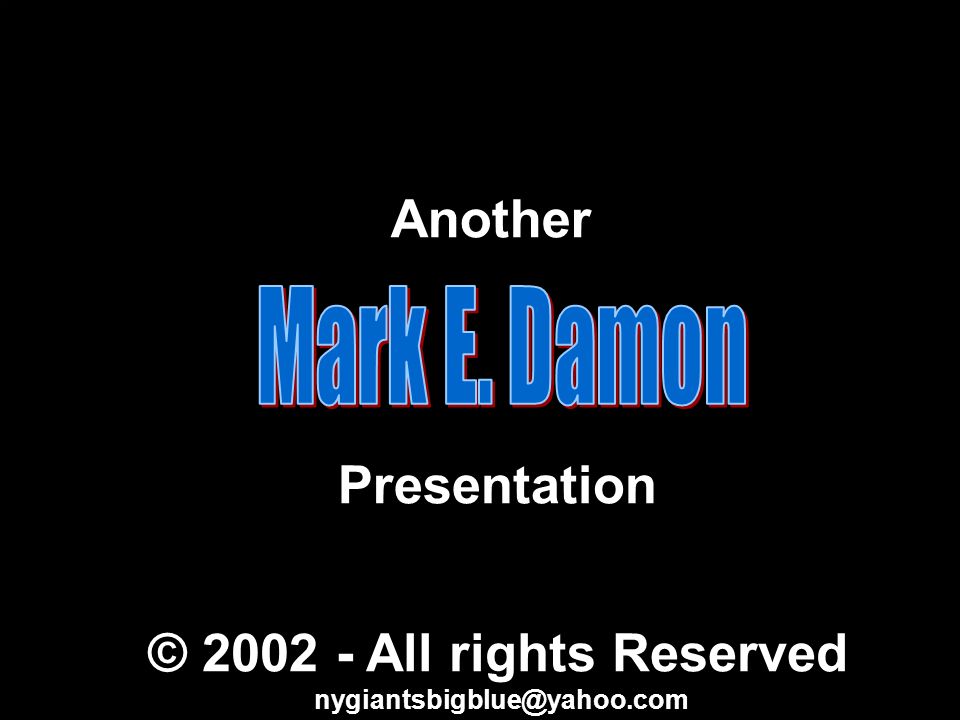 © Mark E. Damon - All Rights Reserved