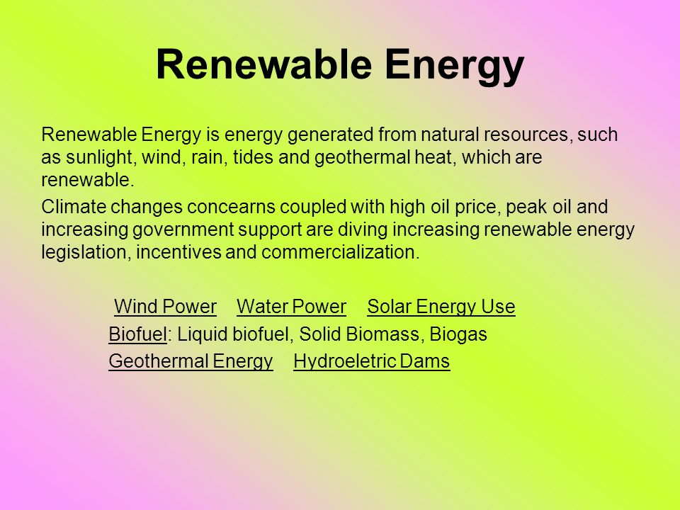 The Energy. Non-renewable energy Non-Renawable Energy, is energy taken ...