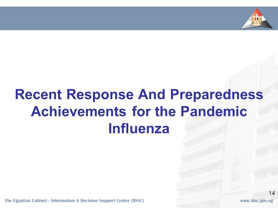 14 Recent Response And Preparedness Achievements for the Pandemic Influenza