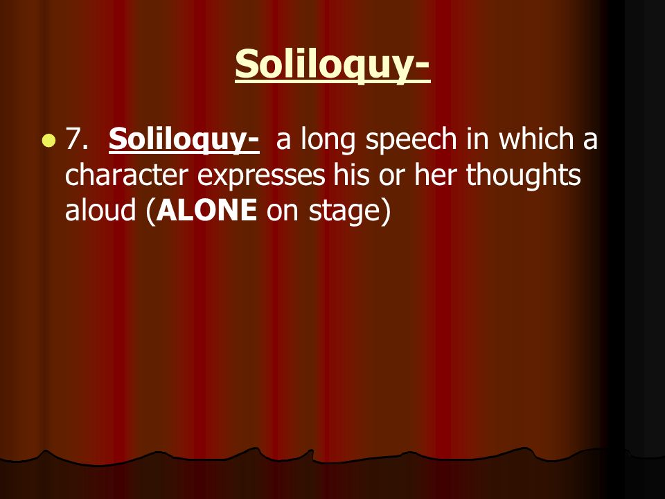 Soliloquy- 7.