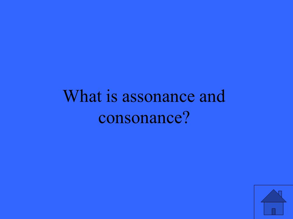 21 What is assonance and consonance