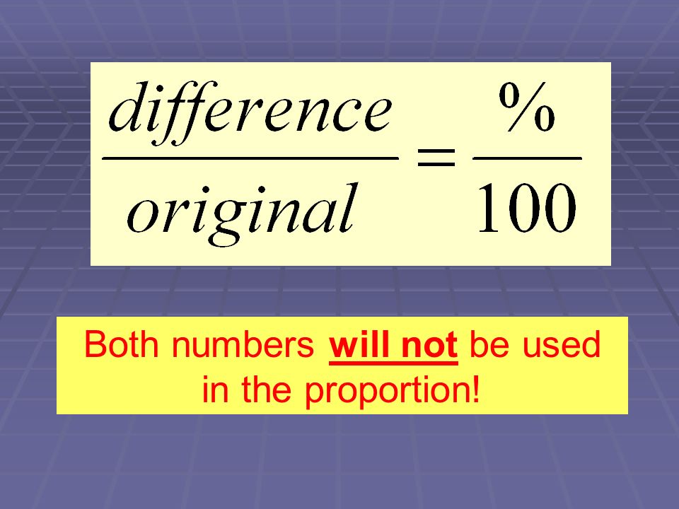 Both numbers will not be used in the proportion!