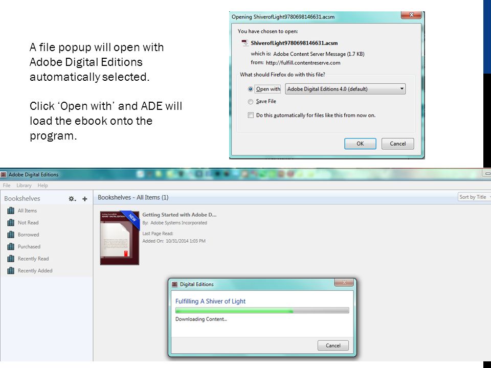 A file popup will open with Adobe Digital Editions automatically selected.