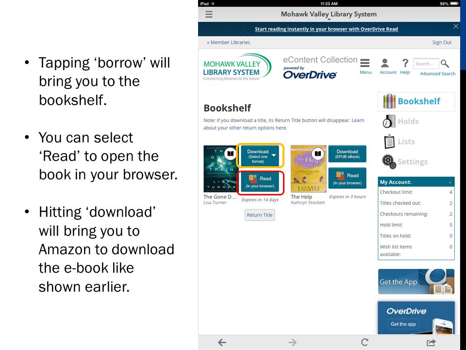 Tapping ‘borrow’ will bring you to the bookshelf.