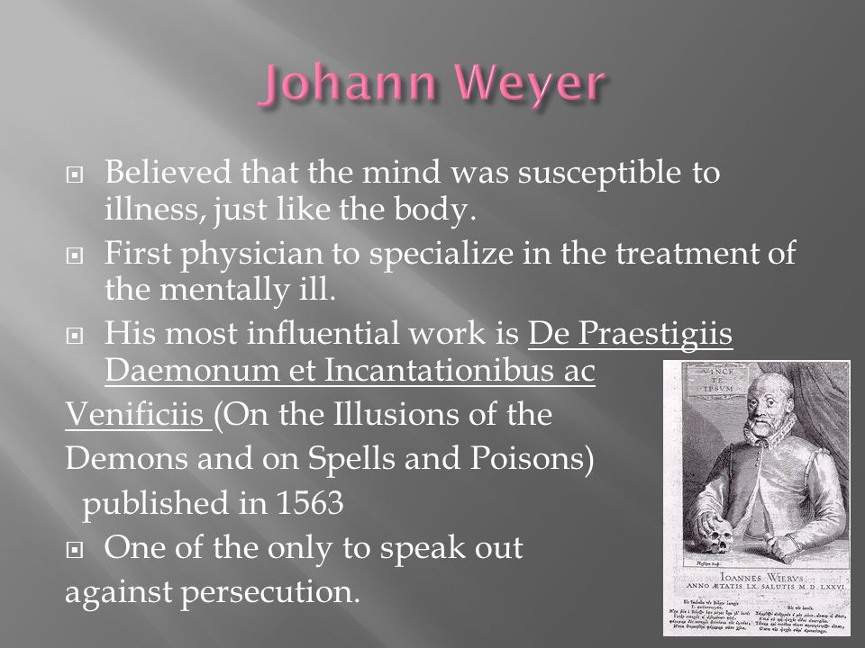 Jennifer Carstens.  Most of treatments began with the belief that the  affected person had an evil sprit in them, which was making them act  abnormally. - ppt download