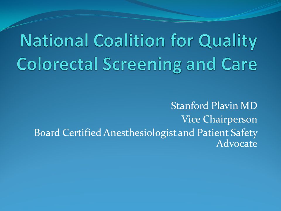 Stanford Plavin MD Vice Chairperson Board Certified Anesthesiologist and Patient Safety Advocate