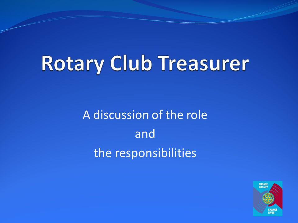 A discussion of the role and the responsibilities