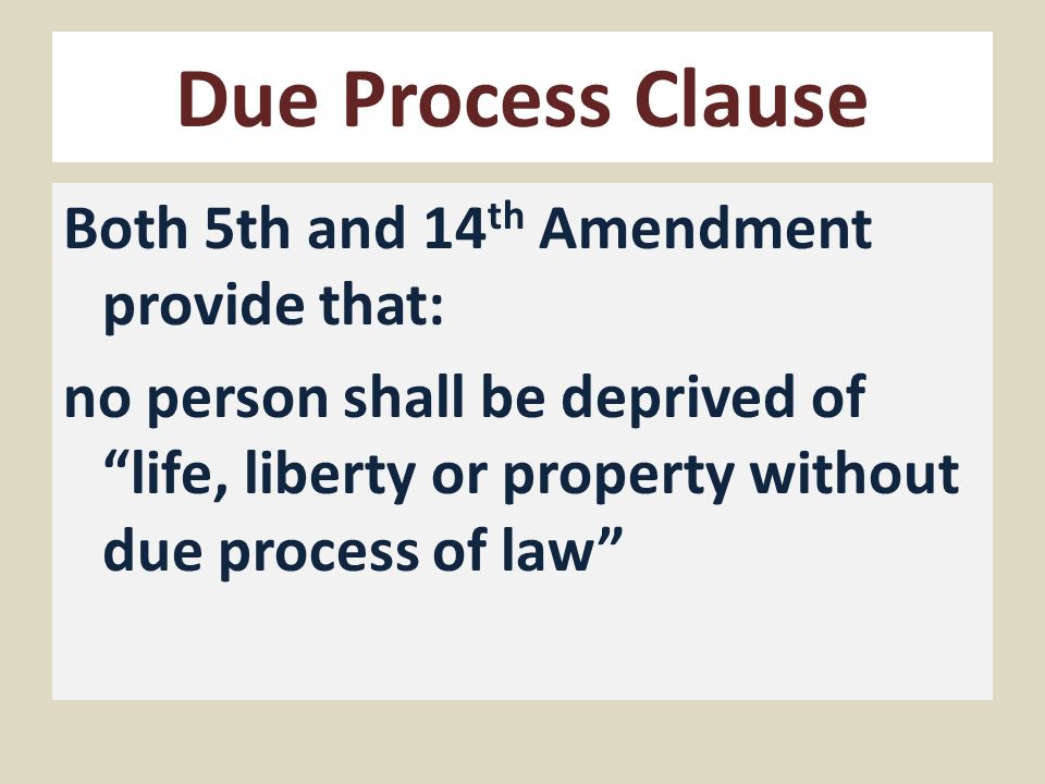 2 Due Process Clause Both 5th 2 Due Process Clause Both 5th