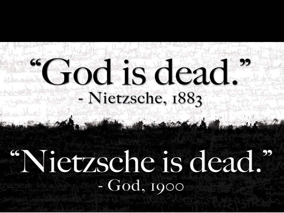 ? The death of God is a way of saying that humans are no longer able to bel...