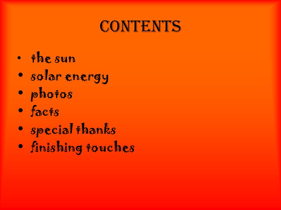 Contents the sun solar energy photos facts special thanks finishing touches