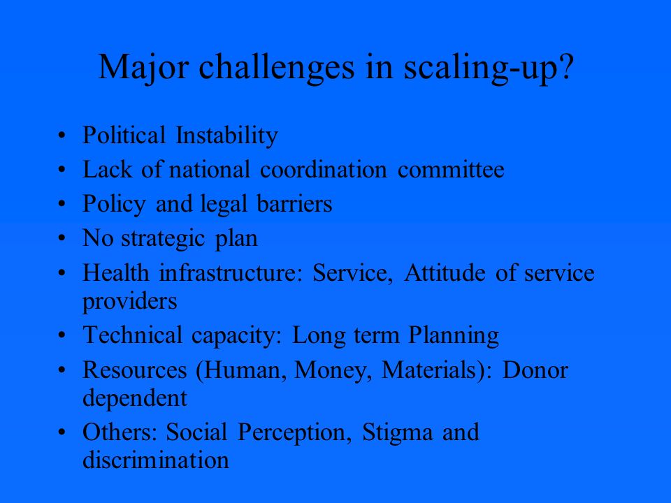 Major challenges in scaling-up.