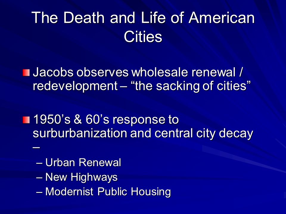 the death and life of great american cities summary