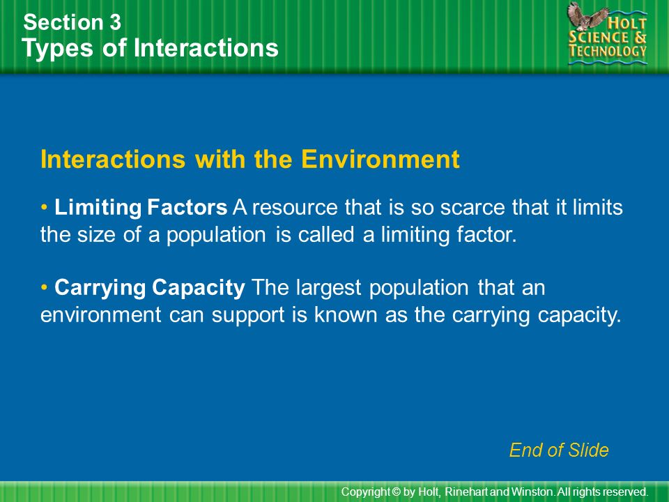 Types of Interactions Section 3 Interactions with the Environment Copyright © by Holt, Rinehart and Winston.
