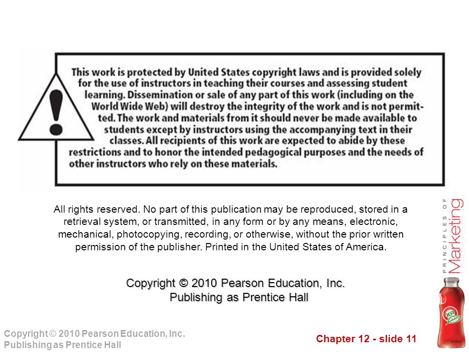 Chapter 12 - slide 11 Copyright © 2010 Pearson Education, Inc.