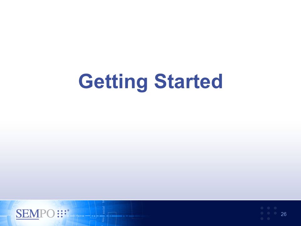 Getting Started 26