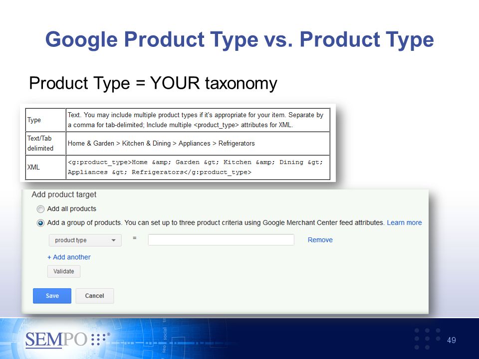 Google Product Type vs. Product Type Product Type = YOUR taxonomy 49