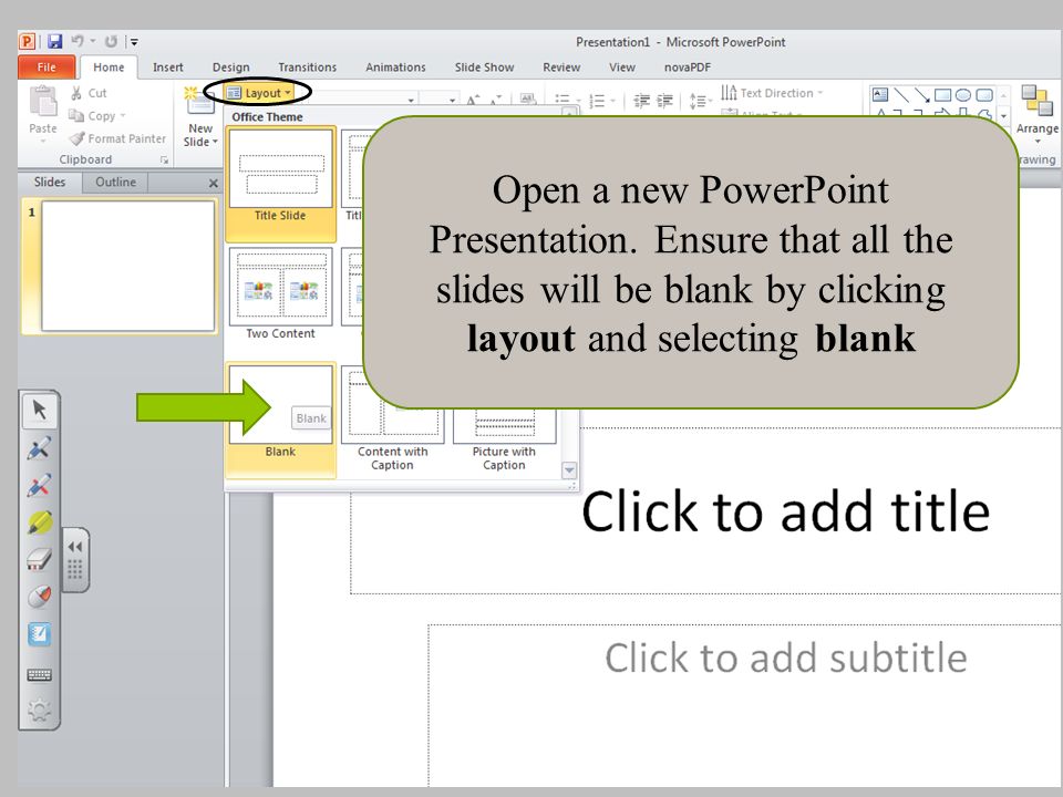 Open a new PowerPoint Presentation.