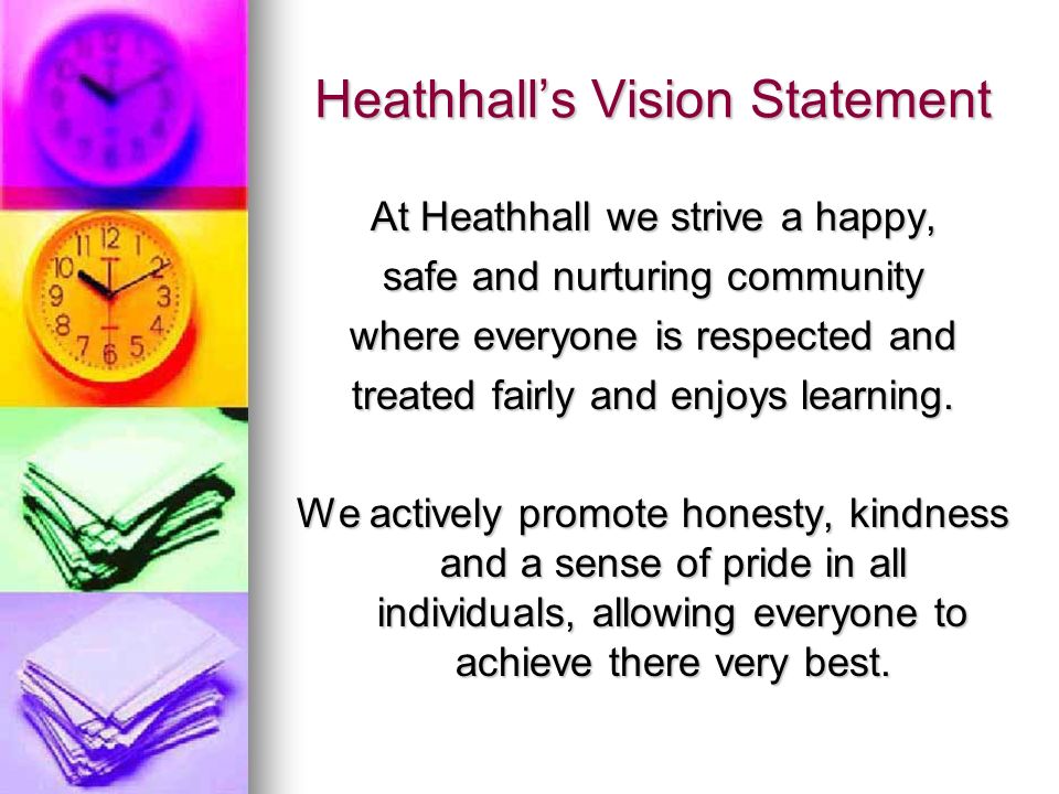 At Heathhall we strive a happy, safe and nurturing community where everyone is respected and treated fairly and enjoys learning.