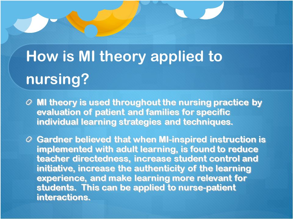 How is MI theory applied to nursing.