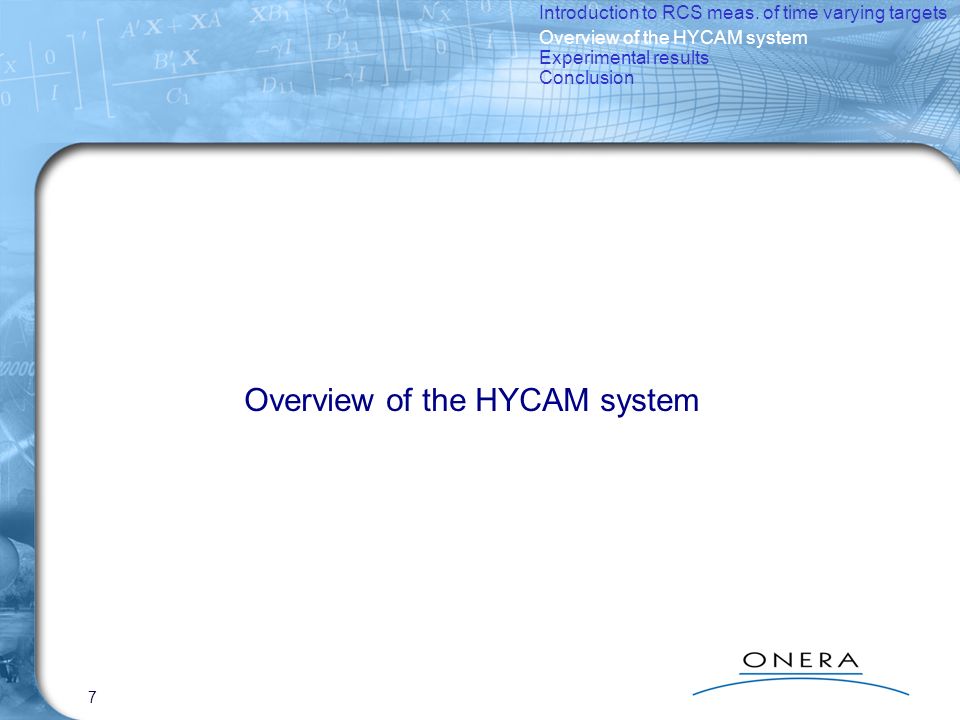 7 Overview of the HYCAM system Introduction to RCS meas.