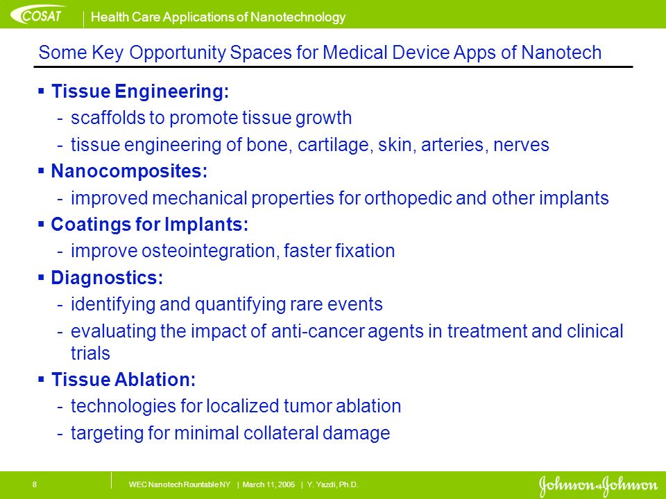 Health Care Applications of Nanotechnology WEC Nanotech Rountable NY | March 11, 2005 | Y.