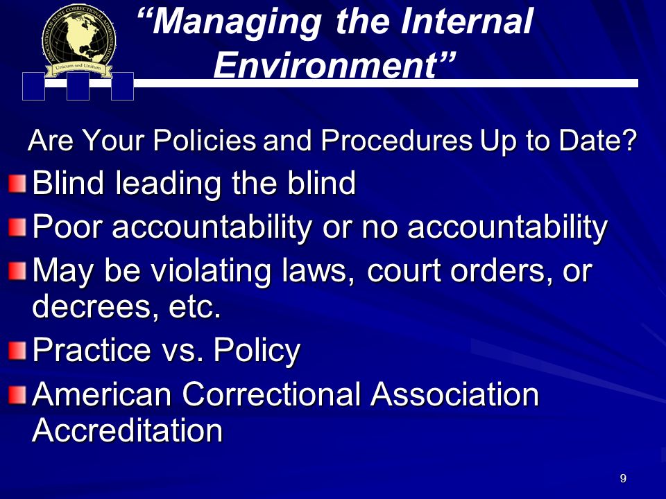 9 Are Your Policies and Procedures Up to Date.
