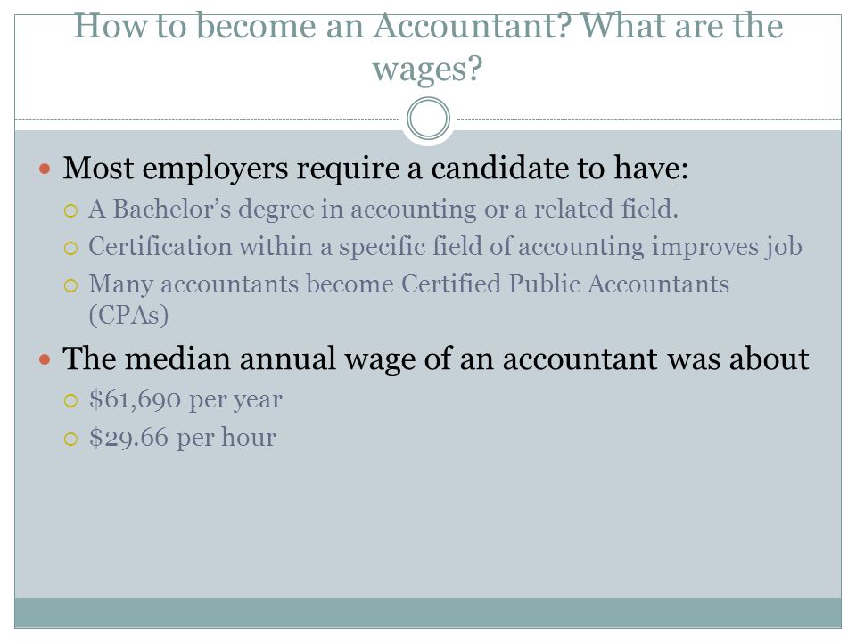 How to become an Accountant. What are the wages.