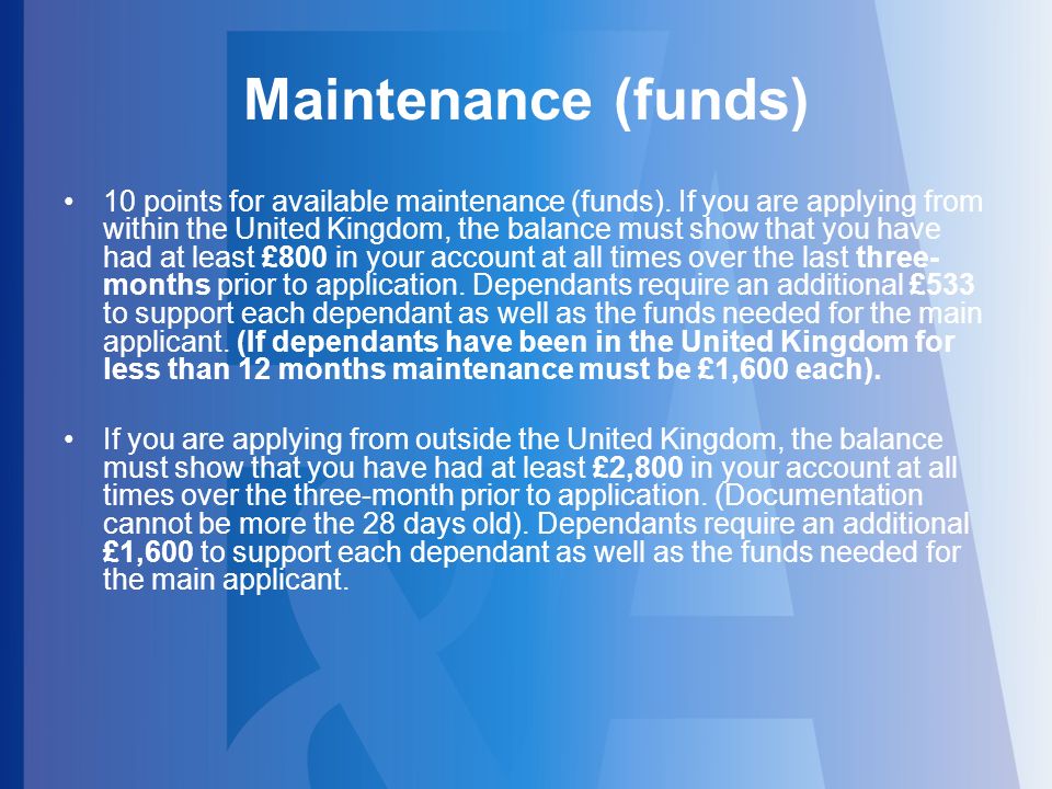Maintenance (funds) 10 points for available maintenance (funds).