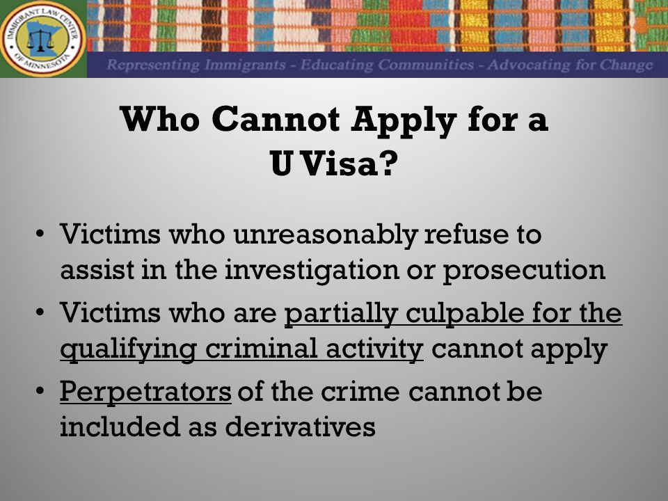 Who Cannot Apply for a U Visa.