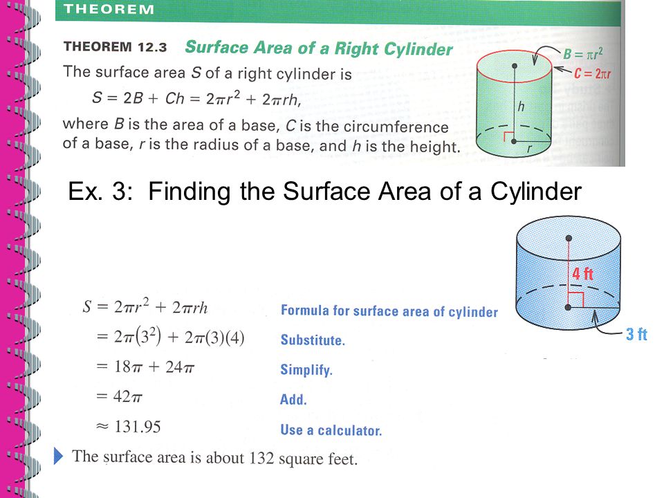 Ex. 3: Finding the Surface Area of a Cylinder