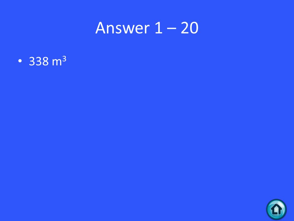 Answer 1 – m 3