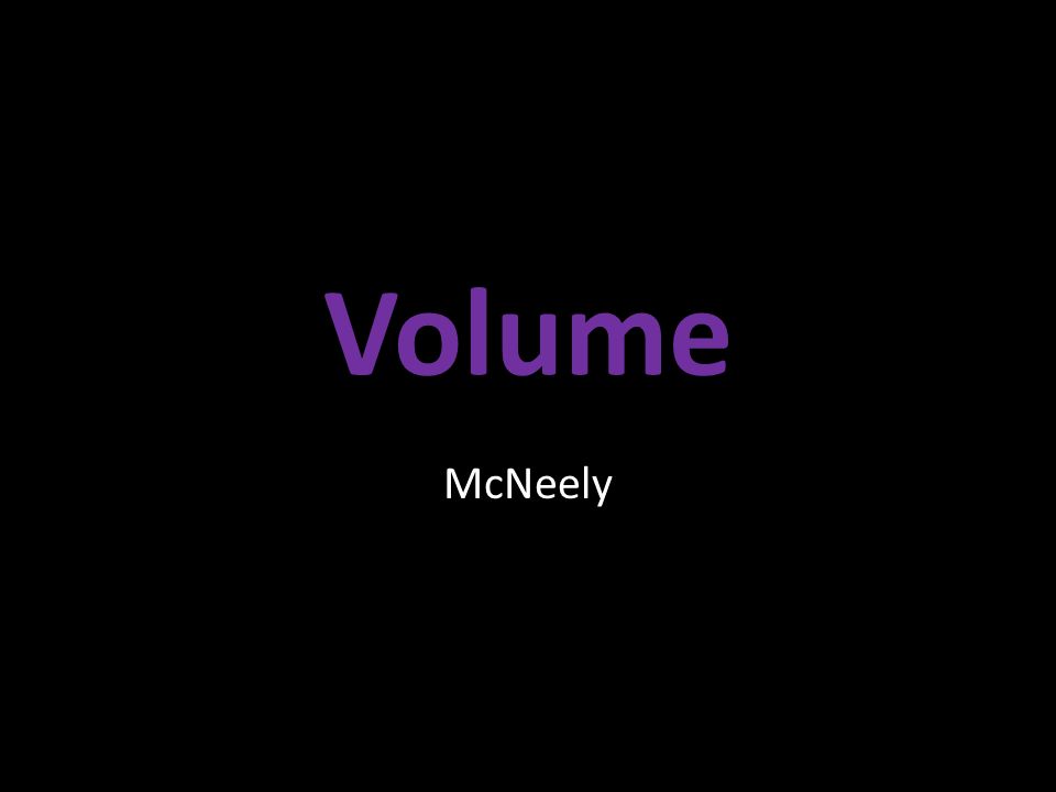 Volume McNeely