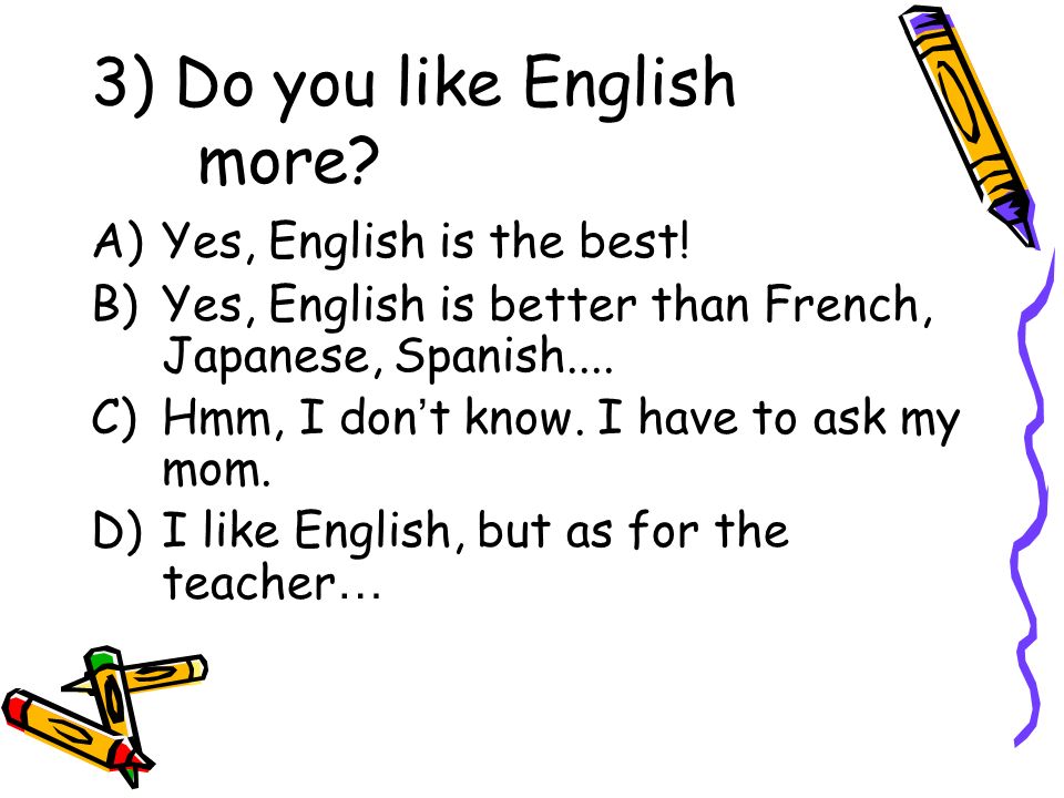 English Lesson Survey 1 Have You Enjoyed The English