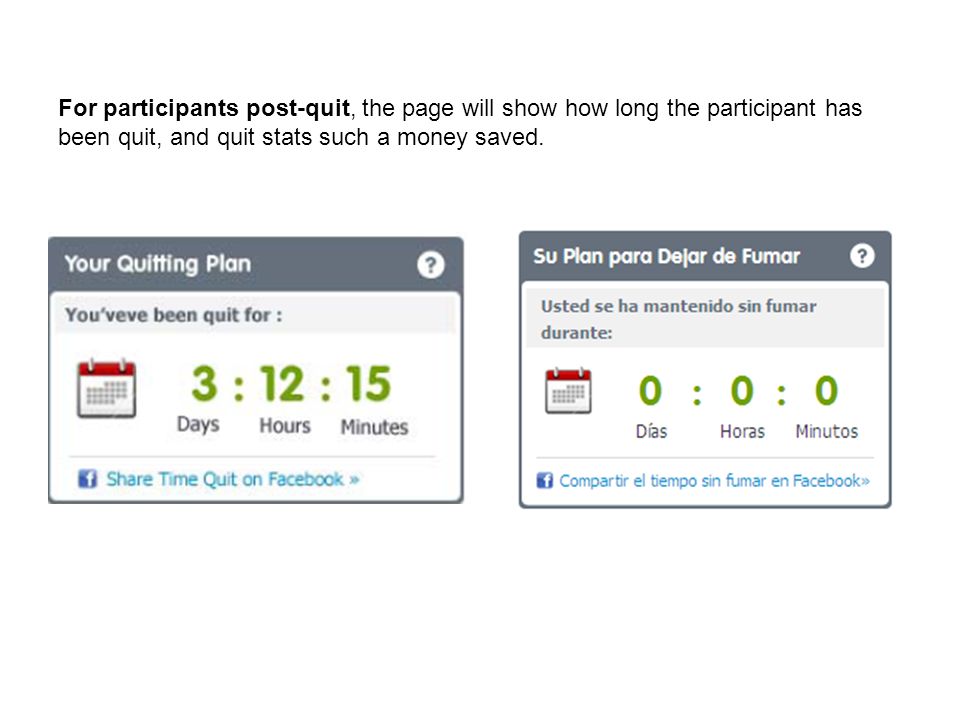 For participants post-quit, the page will show how long the participant has been quit, and quit stats such a money saved.