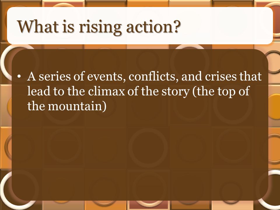 What is rising action.