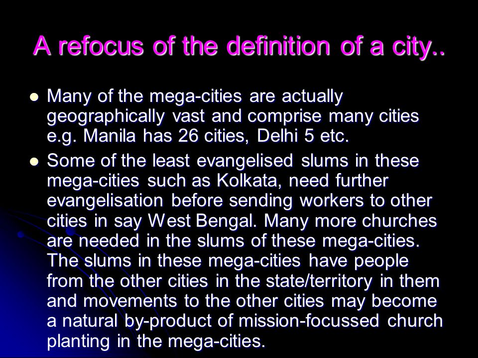 A refocus of the definition of a city..