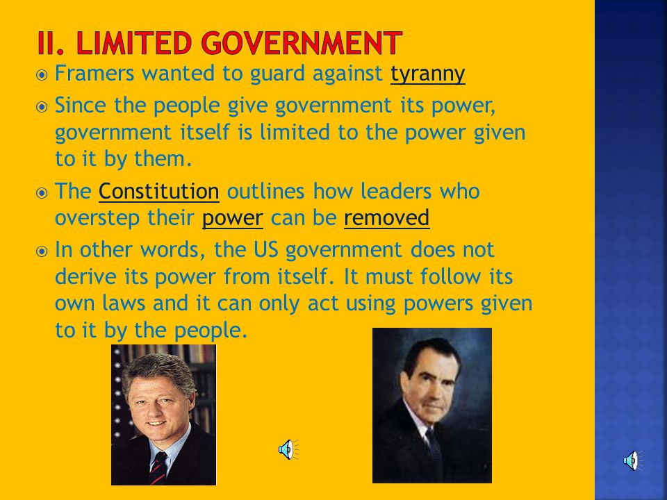  The people hold the ultimate power  A republic lets the people elect leaders to make decisions for them.
