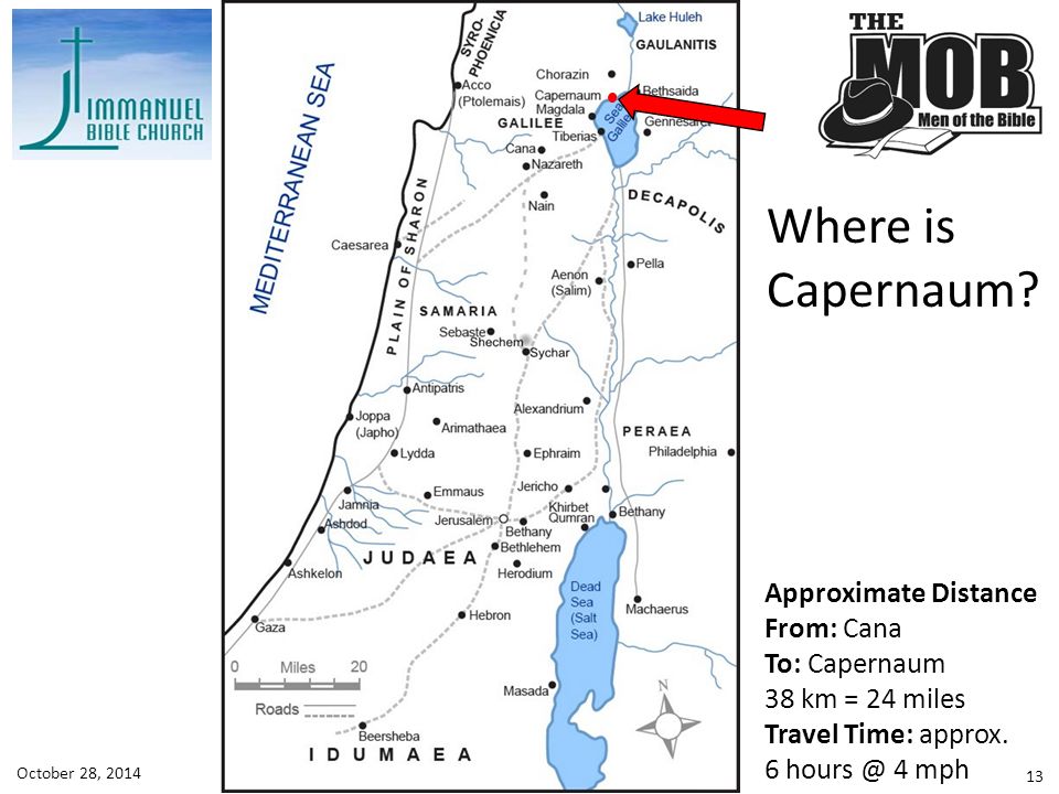 Lesson 7 - John 2:1-12October 28, Where is Capernaum.