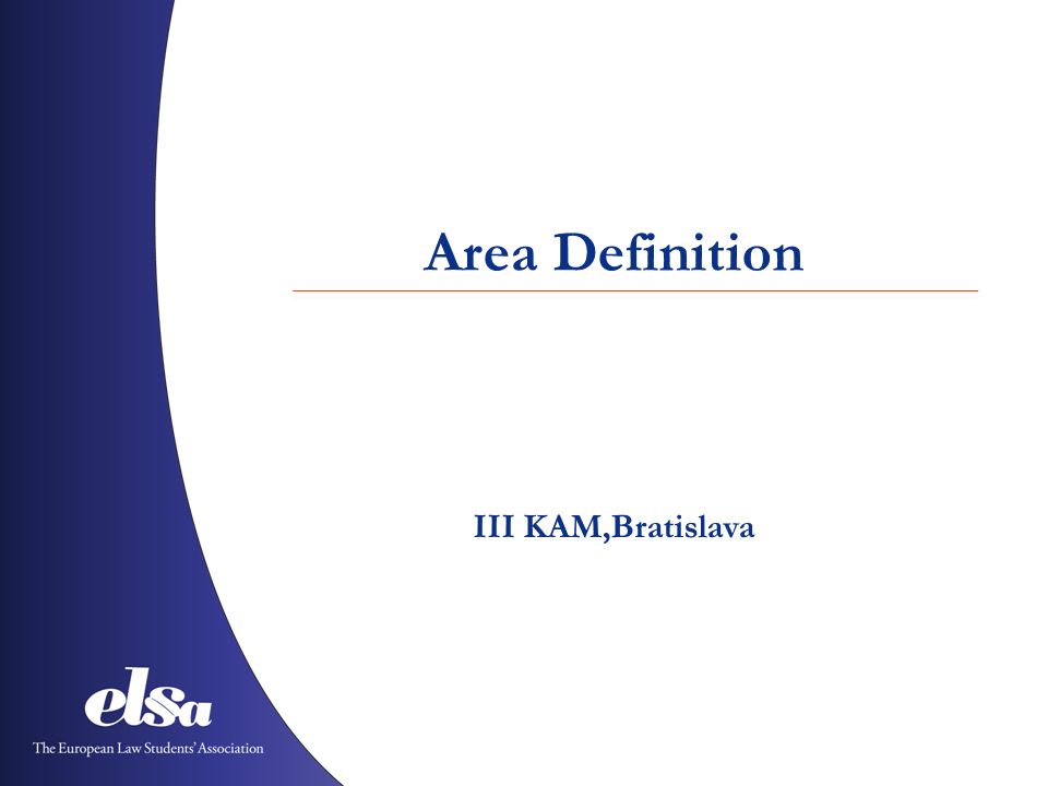 Area Definition III KAM,Bratislava