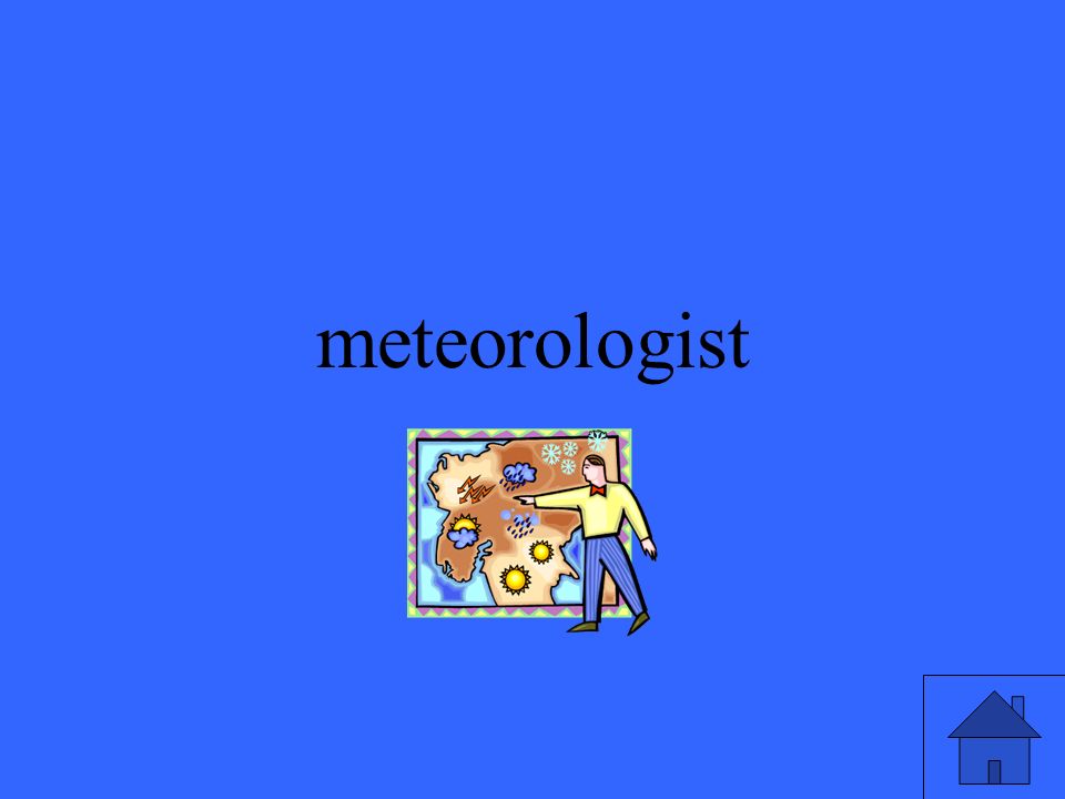 meteorologist